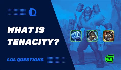 LoL's Tenacity: What It Means & How It Helps.